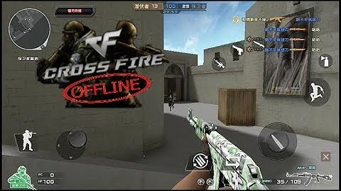 Cross Fire Offline Android Gameplay!!!