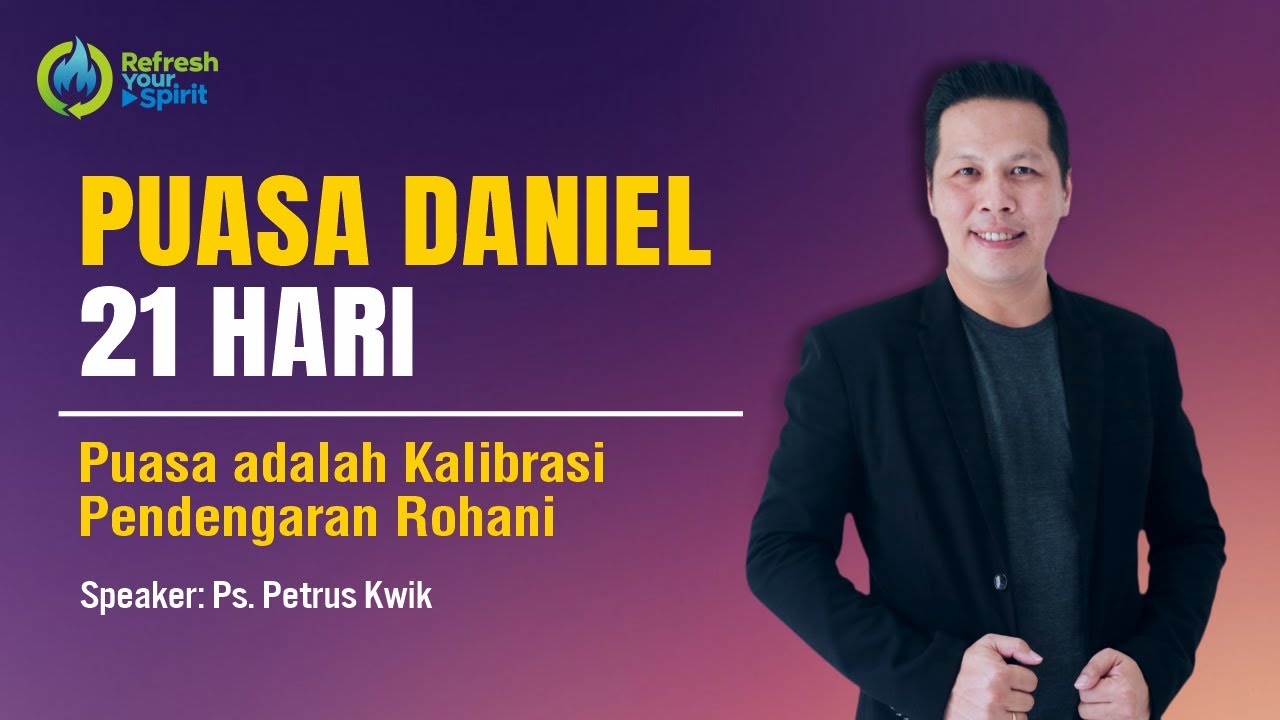 Puasa Daniel 21 Hari - Hari ke 9 