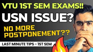 USN Issue - 1st Sem VTU Exams | Chances of Postponement? | How did I Score 9.5+ in 1st Sem?? |