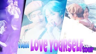 |VMIN| Love Yourself Tour