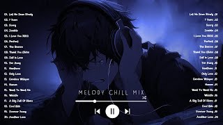 Let Me Down Slowly, 7 Years, Zombie, I Love You 3000, English sad songs chill vibes music playlist