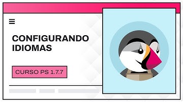 Configurar idiomas | Curso PrestaShop 1.7.7