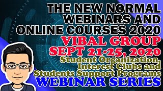 FREE VIBAL GROUP WEBINARS SEPT 21-25, 2020 | Webinar Series