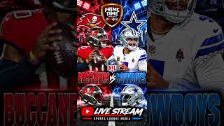 Buccaneers vs Cowboys TONIGHT at 8