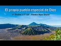 2020-11-22 - El propio pueblo especial de Dios - Pastor Ron Stone (Spanish)