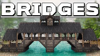 3 Great Bridge Designs for Conan Exiles