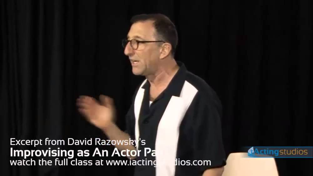 Excerpt from Improvising as an Actor Part 2 by David Razowsky