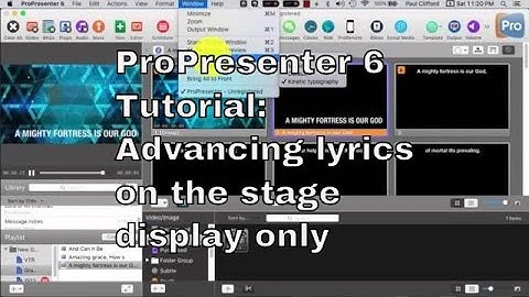 ProPresenter 6 Tutorial:  Advancing lyrics on the stage display only