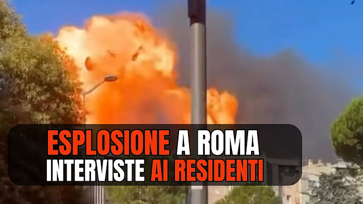 Shock Esplosione a Roma il racconto dei residenti dal luogo dell'incidente!