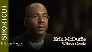 Erik McDuffie on Wilson Goode