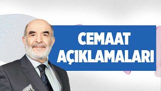 CEMAAT AÇIKLAMALARI! AHMET TAŞGETİREN