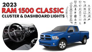 2023 RAM 1500 Classic Cluster Display & Dashboard Warning Indicators Guide Dodge Ram 1500 Dash Symbols