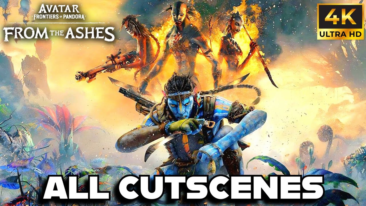 Avatar: Frontiers of Pandora From the Ashes - All Cutscenes | FULL GAME ...