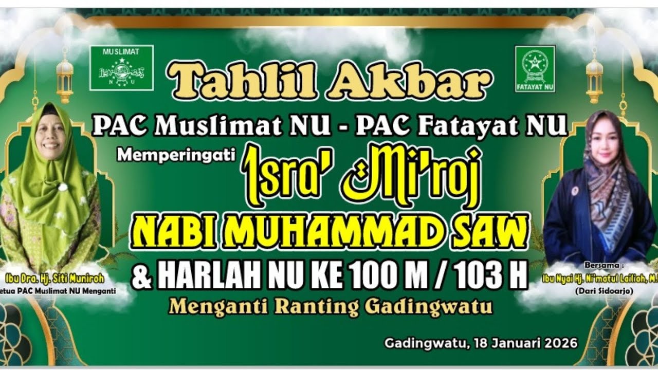 TAHLIL  AKBAR PAC  MUSLIMAT NU -  PA  FATAYAT  NU RANTING  GADING WATU