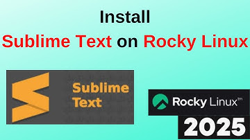 Transform Your Coding Experience: Install Sublime Text on Rocky Linux 9 Today! | 2025 Updated