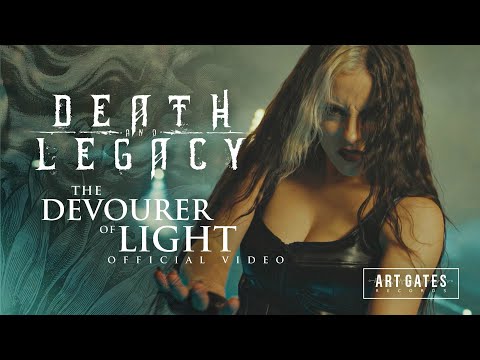 Death & Legacy - The Devourer Of Light (Official Video)