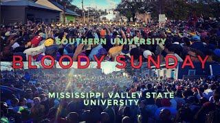 Southern University Vs Mississippi Valley State University - Bloody Sunday - 2026
