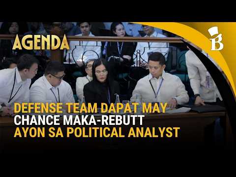 VP Sara Duterte impeachment: Depensa dapat bigyan ng chance na mag-rebuttal — analyst | Agenda