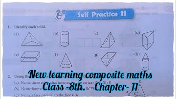 new learning composite maths class  8th ch 11 | representing 3d shapes in 2d| schand maths 8th ch 11
