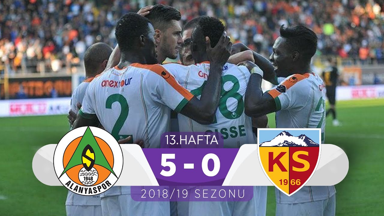 2018-2019 Süper Lig ALANYASPOR - KAYSERİSPOR 5-0 Maç Özeti