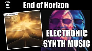 Jan Jensen - End of Horizon [Retro Music / Electronic Synthesizer Music / Synthpop] (Official Audio)