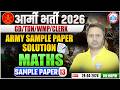 Army Bharti 2026 | Army GD Maths Sample Paper Solution | Maths For Army GD/TDN/WMP/NA/Tech/Clerk