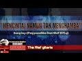 MENCINTAI NAMUN TAK MENGHAMBA (OFFICIAL VIDEO LYRICK) - Song by : Pay pandika &amp; Rief B&#39;FLy.