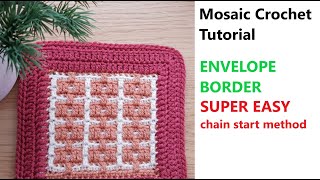 Envelope (Double) Border - SUPER EASY chain start method