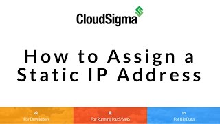 How to Assign a Static IP Address to your Cloud Server