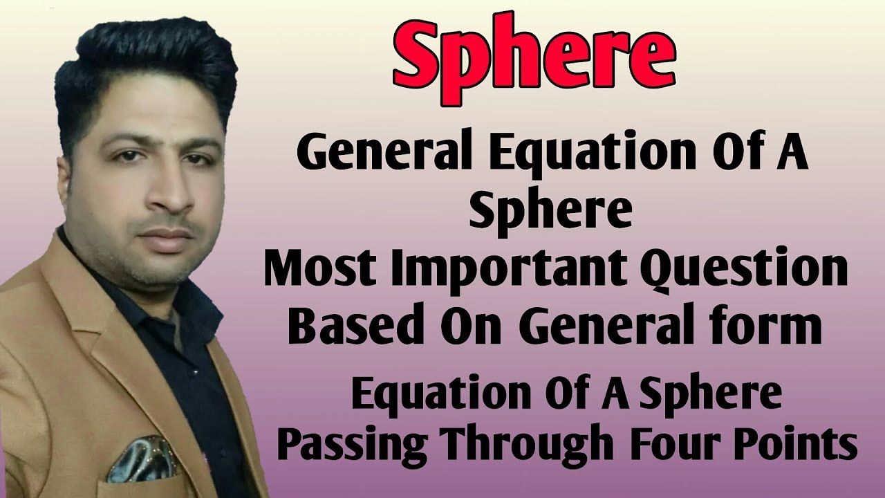 Sphere-3, Central Form Of a Sphere, Question Based on Central Form of ...