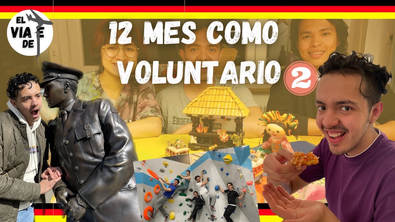 (Parte 1) Mi DECIMOSEGUNDO mes como Voluntario en Alemania- El viaje de ...