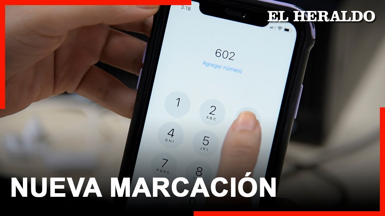 Esto es lo que debe saber sobre la nueva forma de marcar a fijo y móvil