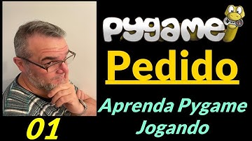 Cursos De Programação - Curso de pygame completo criando um jogo passo a passo - 01