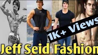 Jeff Seid fashion , hairstyle , muscles🔥🔥 dressing - YouTube