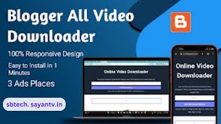 Create All-in-One Video Downloading Tool in Blogger | The Ultimate Guide By S B Tech screenshot 4