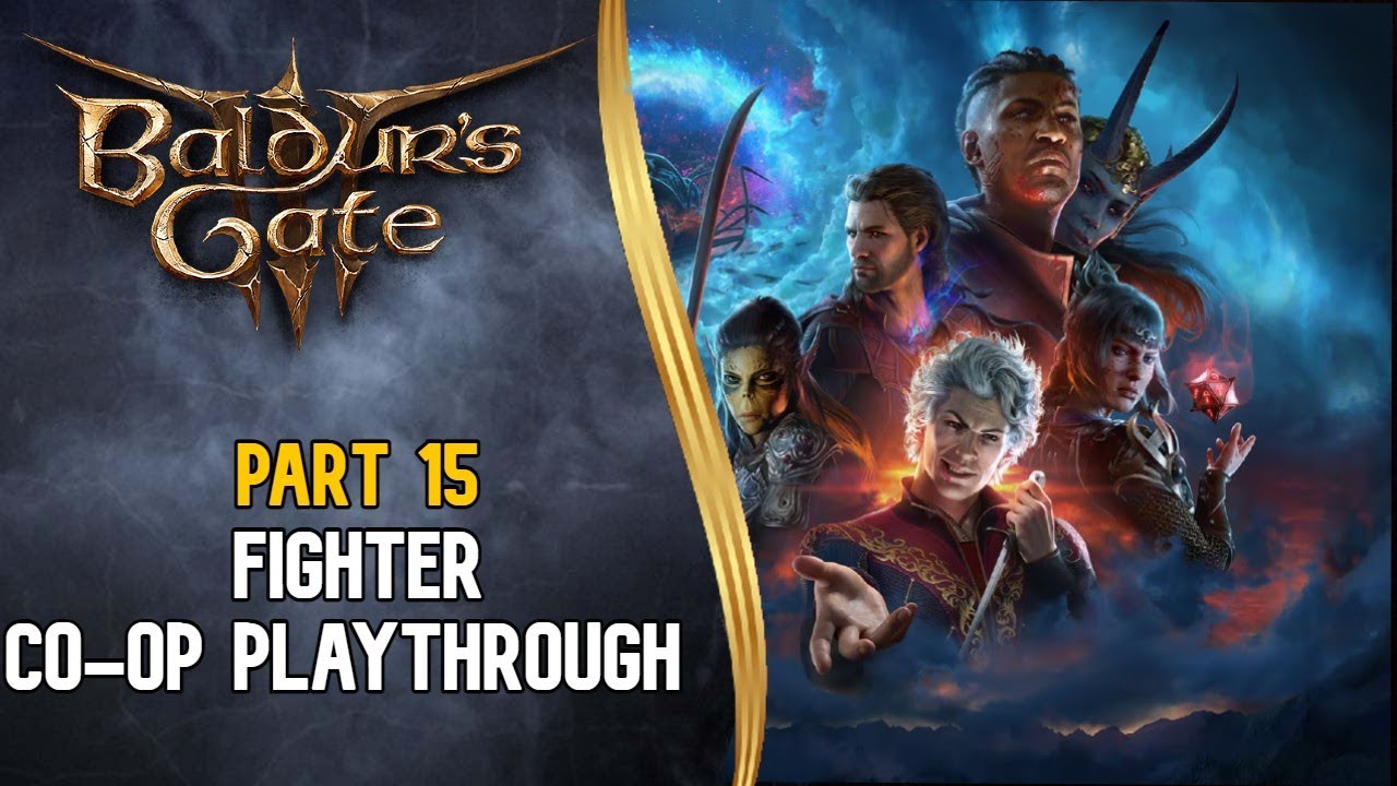 Baldur's Gate 3 Gameplay Part 15 - Fighter Co-op Playthrough - YouTube