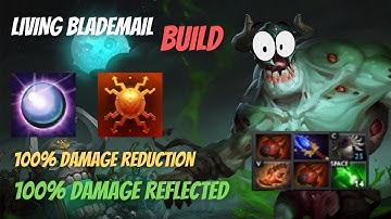 Custom Hero Chaos - Living Blademail Build | Dota 2