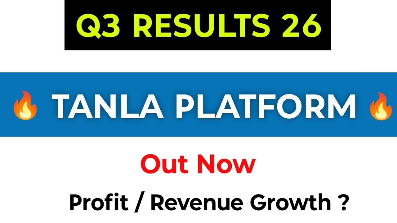 Tanla Platforms Q3 Results | Tanla Platforms Latest News | Tanla Platforms Results Today