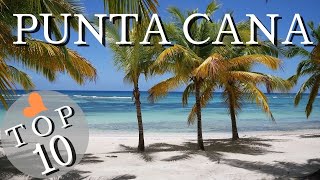 10 Amazing Places to Visit in Punta Cana | Dominican Republic