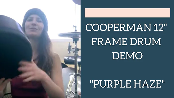 Cooperman "PURPLE HAZE" 12" Drum Demo with Marla L...