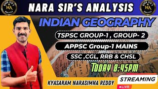 Indian Geography for TSPSC Group-1 & 2, APPSC Group-1 mains, SSC, CGL, CHSL & RRB #geography