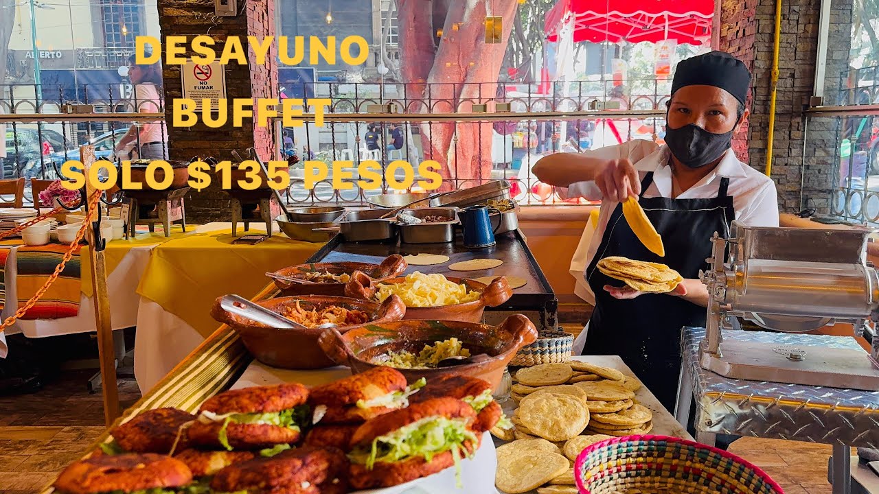 Solo $135 Pesos Desayuno Buffet En Restaurant El Mariachi-En Reforma CDMX🇲🇽 #mexico#food#cheapbuffet
