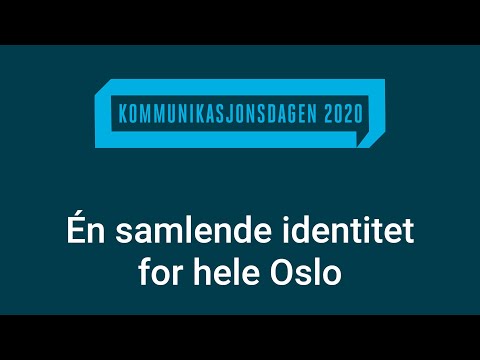 Én samlende identitet for hele Oslo