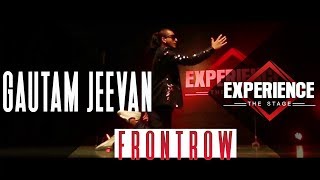 Gautam Jeevan Frontrow Experience The Stage 2017