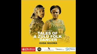Download lagu Tales of a Zulu folk Dancer  | Igida Ngoma Trailer