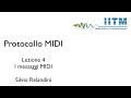 Corso di programmazione midi  lezione 4 i messaggi midi