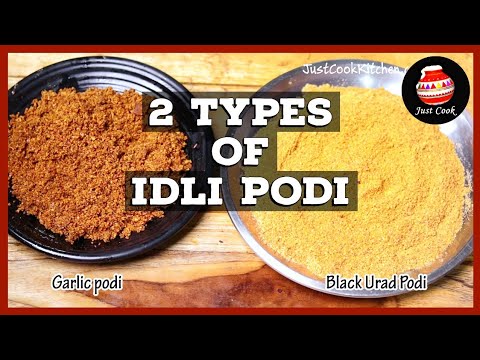 இரண்டு வகை இட்லி பொடி – கருப்பு உளுந்து பொடி மற்றும் பூண்டு பொடி