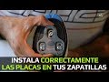 Instala las placas en tus zapatillas de ciclismo.