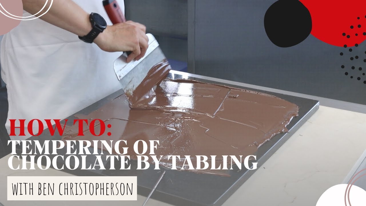 Tempering of Chocolate by Tabling | Grande Cuisine Academy