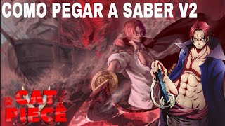 Como Pegar A Saber V2 Cat Piece Atualizado